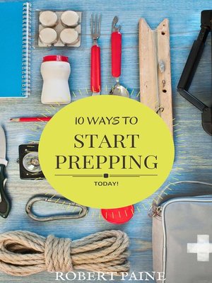 cover image of 10 Ways to Start Prepping Today
